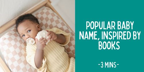 Popular Baby Names Inspired by Books