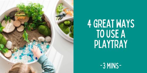 4 Fun ways to use a PlayTRAY