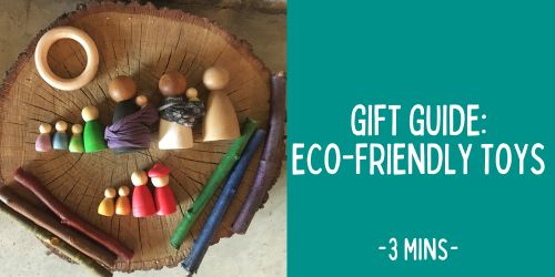 Gift Guide - Eco-friendly Toys
