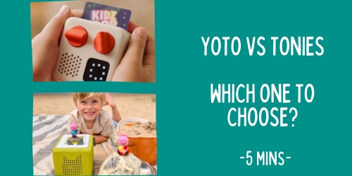 A Yoto Player or Tonies Box - Which one should you choose?