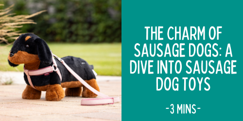 The Charm of Sausage Dogs: A Dive into Sausage Dog Toys